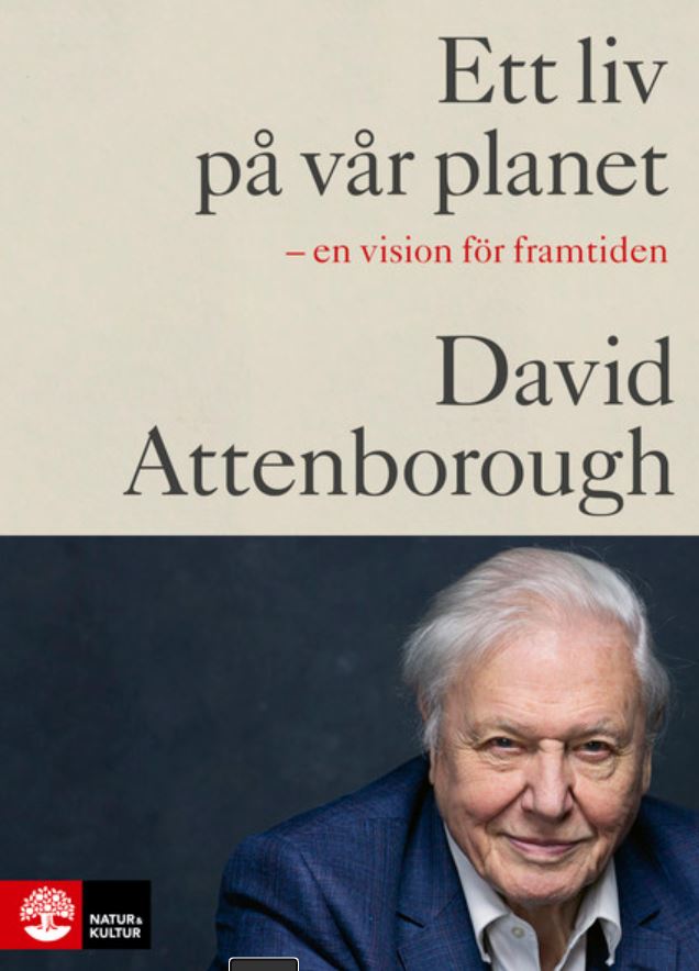Bild på boken Ett liv på vår planet av David Attenborough.